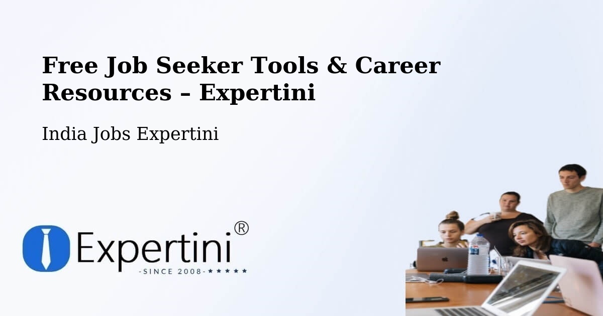 Free Job Seeker Tools & Career Resources – Kasara - Kasara, India Jobs Expertini